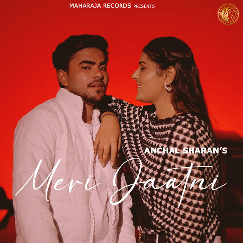 Meri Jaatni Anchal Sharan MP3 Download