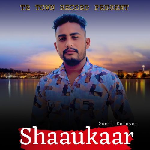 Shaaukaar Sunil Kalayat MP3 Download
