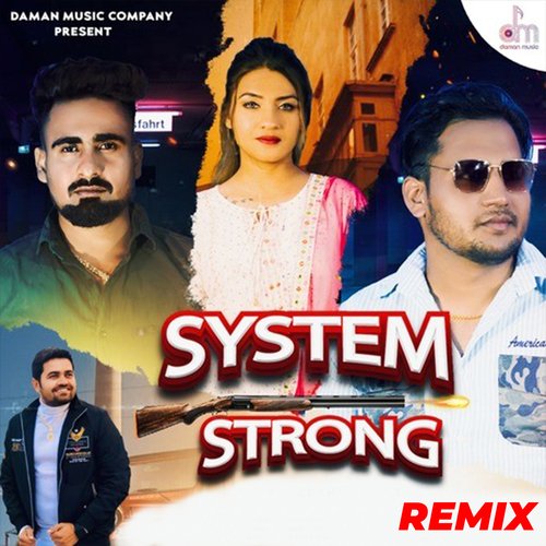 System Strong (Remix) Love Sharma MP3 Download