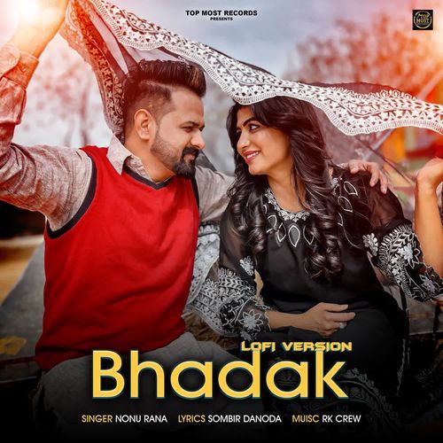 Bhadak (Lofi Version) Nonu Rana MP3 Download