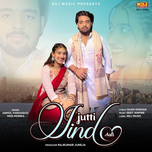 Jutti jind aali Miss Monika MP3 Download