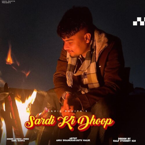Sardi Ki Dhoop Sahil Dahiya Wrld MP3 Download
