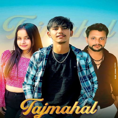 Tajmahal Sangediya Baba MP3 Download