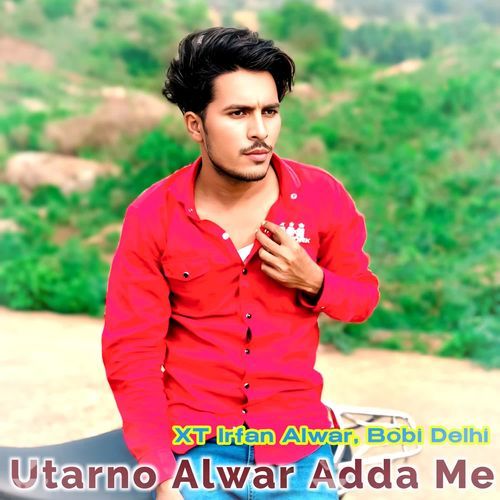 Utarno Alwar Adda Me Bobi Delhi MP3 Download