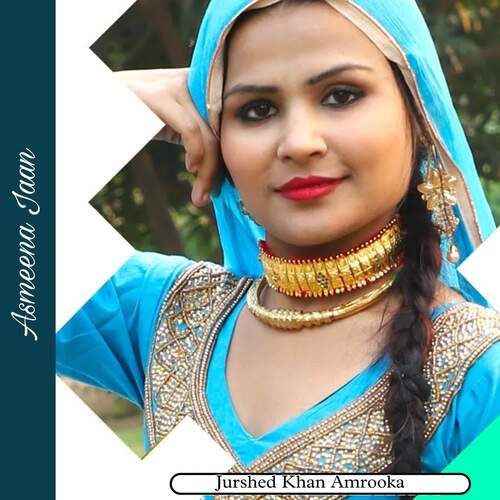 Asmeena Jaan Maidam Rajiya MP3 Download