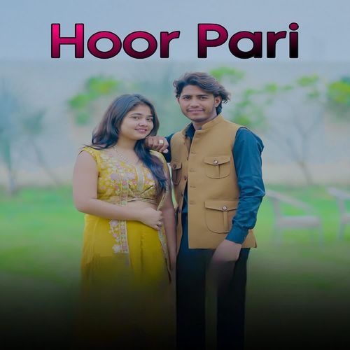 Hoor Pari Jayveer nishad MP3 Download