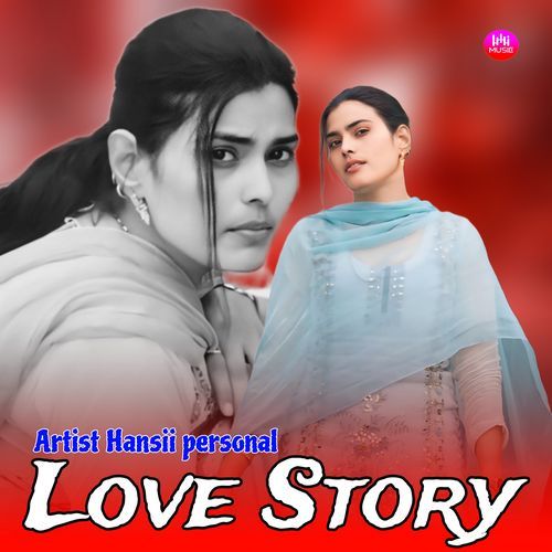 Love Story Hansii Personal MP3 Download