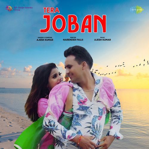 Tera Joban Ajesh Kumar MP3 Download