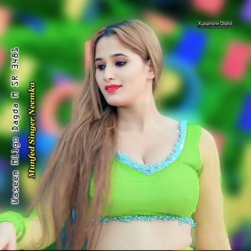 Waseem Milgo Dagda M SR 3481 Munfed Singer Neemka MP3 Download