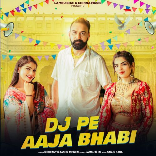 Dj Pe Aaja Bhabi Monika Bhatti MP3 Download