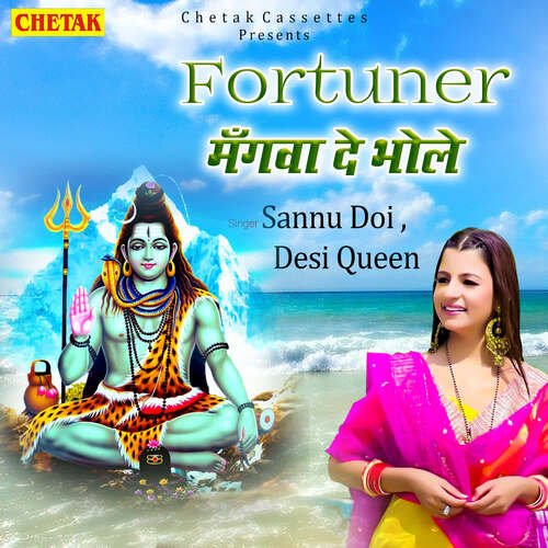 Fortuner Mangwa De Bhole Sannu Doi MP3 Download