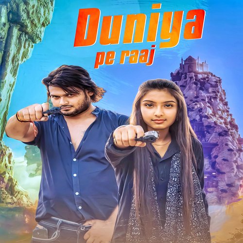 Duniya Pe Raaj Jaiveer Thakur MP3 Download