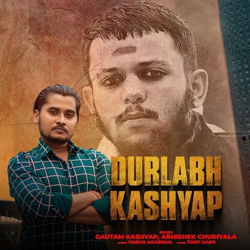 Durlabh Kashyap Abhishek Chudiyala MP3 Download