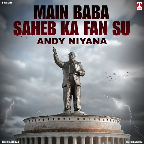 Main Baba Saheb Ka Fan Su (feat. Deepak Khichi) Andy Niyana MP3 Download