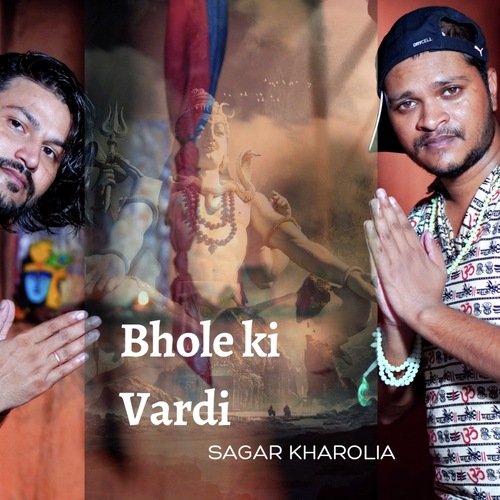 BHOLE KI VARDI Sagar Kharolia MP3 Download