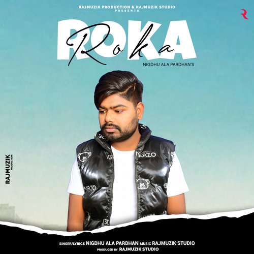 Roka Nigdhu Ala Pardhan MP3 Download