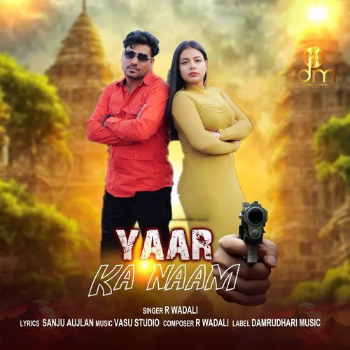 Yaar Ka Naam R Wadali MP3 Download