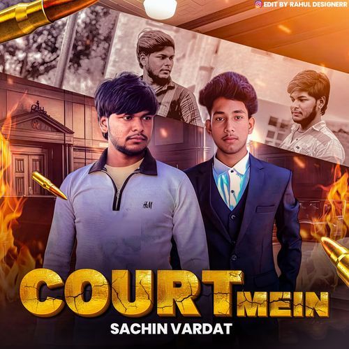 Court Mein Sachin Vardat MP3 Download