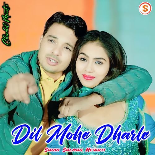 Dil Mohe Dharle Chanchal Mewati MP3 Download