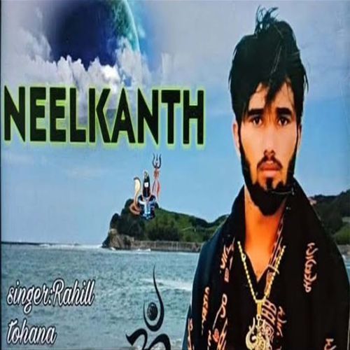 Neelkanth Rahil Tohana MP3 Download