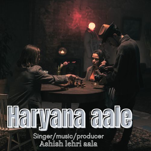 HARYANA AALE Ashish lehri aala MP3 Download