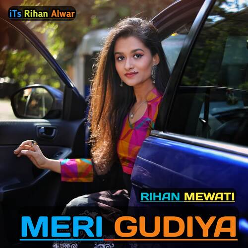 Meri Gudiya Rihan Mewati MP3 Download