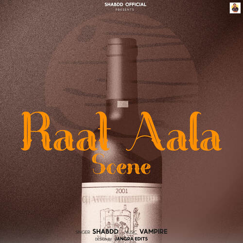 Raat Aala Scene Shabdd MP3 Download
