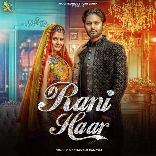 Rani Haar Meenakshi Panchal MP3 Download
