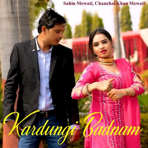 Kardungi Badnam Sahin Mewati MP3 Download