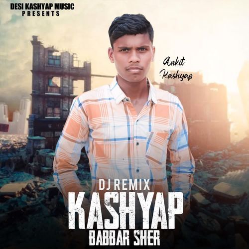 Kashyap Babber Sher (Dj Remix) Abhishek Chudiyala MP3 Download