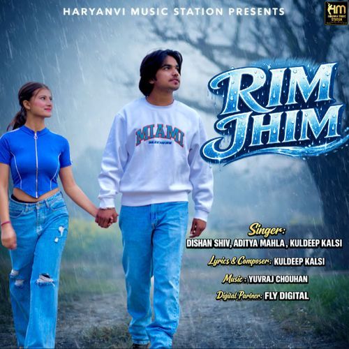 Rim Jhim Kuldeep Kalsi MP3 Download