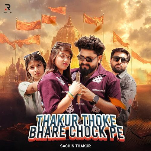 Thakur Thoke Bhare Chock Pe Sachin Thakur MP3 Download