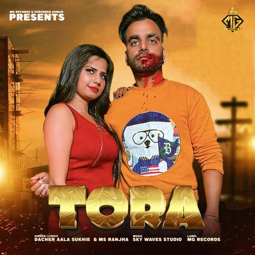 Tora Dacher Aala Sukhie MP3 Download