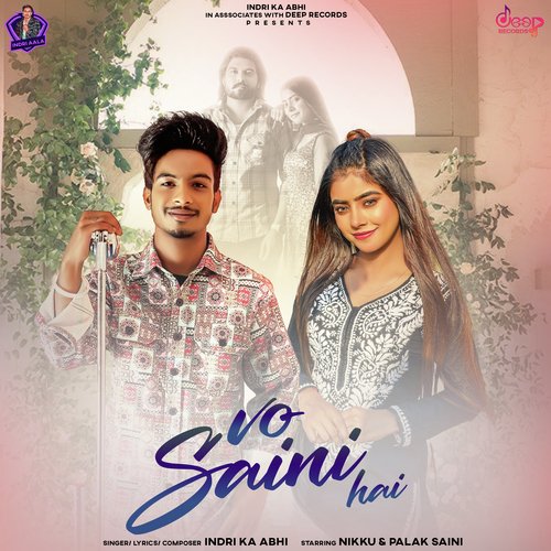 Vo Saini Hai Indri Ka Abhi MP3 Download