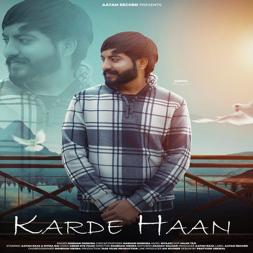 Karde Haan Harman Dhingra MP3 Download