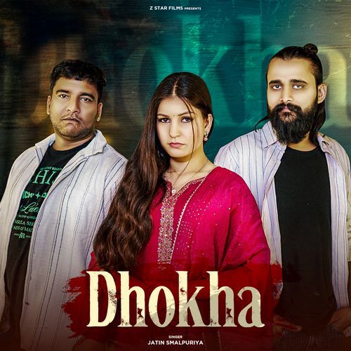 Dhokha Jatin Smalpuriya MP3 Download
