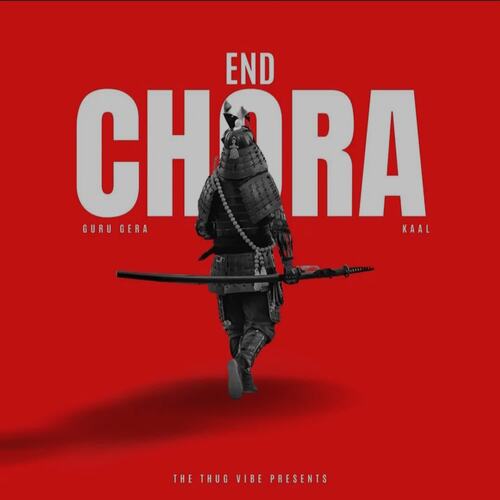 End Chora Guru Gera MP3 Download