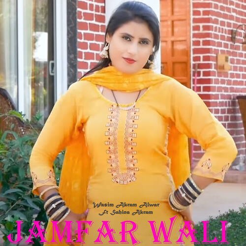 Jamfar Wali Sahina Akram MP3 Download