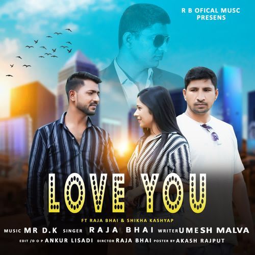 Love You Raja Bhai MP3 Download