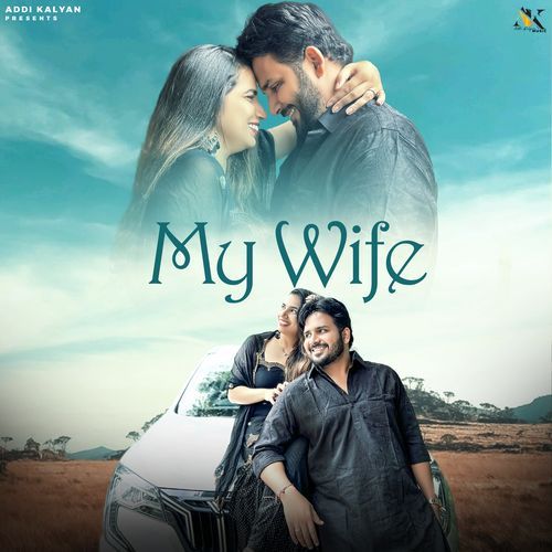 My Wife Addi Kalyan MP3 Download