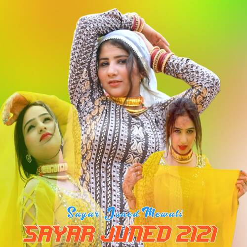Sayar Juned 2121 Sayar Juned Mewati MP3 Download