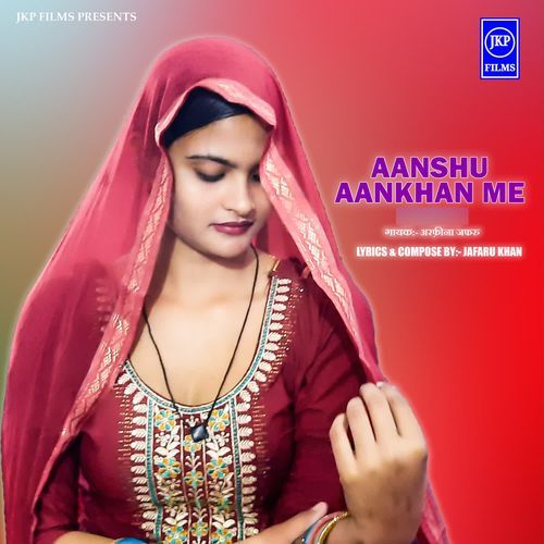 Aansu Aankhan Me (SR 3100) Arfeena Jafaru MP3 Download