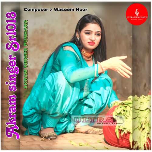 Akram singer Sr1018 Akram Singer Punhana MP3 Download