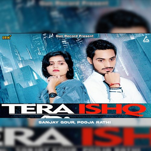 Tera Ishq Sanjay Gour MP3 Download