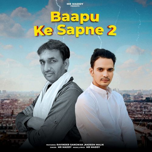 Baapu Ke Sapne 2 Mr Maddy MP3 Download