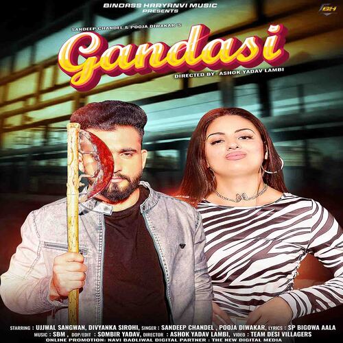 Gandasi (feat. Ujjwal Sangwan,Divyanka Sirohi) Pooja Diwakar MP3 Download