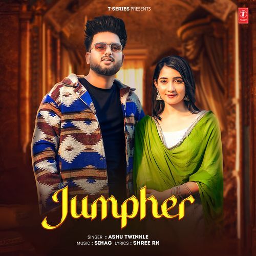 Jumpher Ashu Twinkle MP3 Download