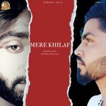 Mere Khilaf Album Download
