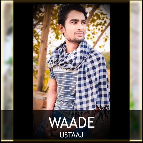 Waade Ustaaj MP3 Download