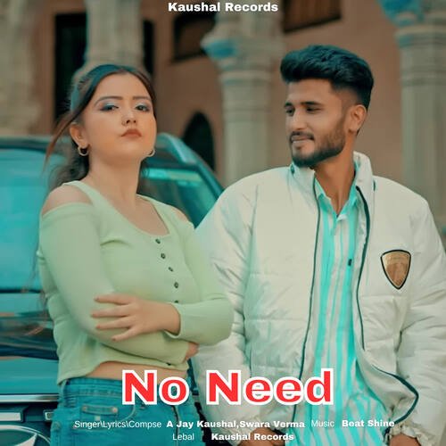 No Need Swara Verma MP3 Download